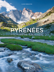 Pyrénées : frontière sauvage
