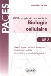 QCM corrigés et commentés de Biologie Cellulaire