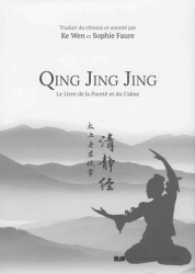 Qing jing jing - livre de la purete du calme