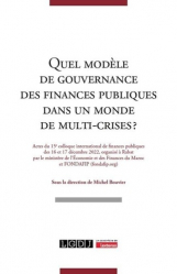 Quel modèle de gouvernance des finances publiques dans un monde de multi-crises 