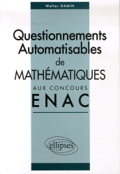 Questionnements Automatisables de mathématiques aux concours ENAC