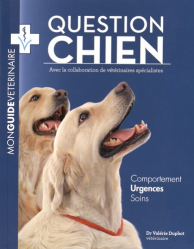Question Chien, Mon guide vétérinaire