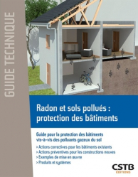 Radon et sols pollués : protection des bâtiments