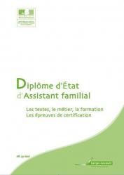 Recueil des principaux textes - Diplôme d' État d'assistant familial (DEAF)