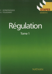 Régulation Tome 1