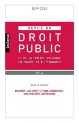 Revue du droit public et de la science politique en France et à l'étranger N° 6, 2022