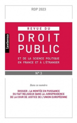 Revue du droit public et de la science politique en France et à l'étranger N° 4-2023