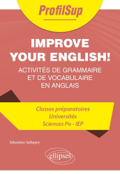 Réviser l'anglais - Exercices de grammaire et de vocabulaire corrigés & commentés