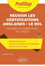Réussir les certifications anglaises : le DCL