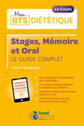 Stage, mémoire et oral - Mon BTS diététique