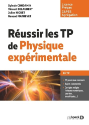 Vous recherchez les livres à venir en Physique-Université-Examens, Réussir les TP de physique expérimentale