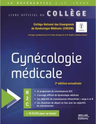 A paraitre de la Editions med-line : Livres à paraitre de l'éditeur, Référentiel Collège de Gynécologie médicale R2C