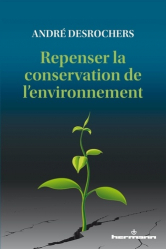Repenser la conservation de l'environnement