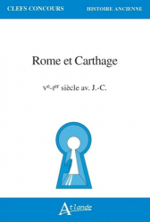 Rome et Carthage, Ve-Ier s. av. J.-C.