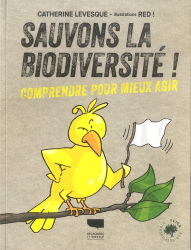 Sauvons la biodiversité !