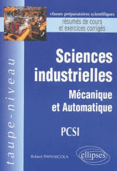 Sciences industrielles Mécanique et automatique PCSI