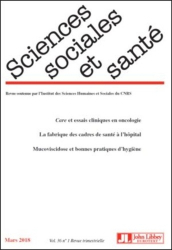 Sciences Sociales et Santé Volume 36 N° 1, mars 2018