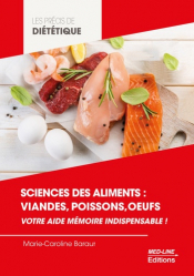 Sciences des aliments : viandes, poissons, oeufs