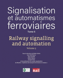 Signalisation et automatismes ferroviaires