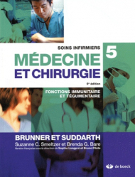 Soins infirmiers en médecine et en chirurgie Vol 5