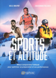 Sport, les bienfaits de l'altitude : améliorez votre endurance et votre récupération