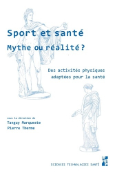 Sport et santé, mythe ou réalité 