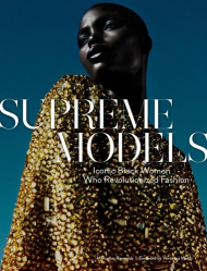 Supreme Models. Iconic Black Women Who Revolutionized Fashion