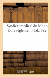 Syndicat médical du Mont-Dore : règlement