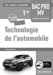 Technologie de l'automobile 1re Bac Pro MV. Livre du professeur, Edition 2020