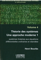 Théorie des systèmes : une approche moderne 1 - volume 4