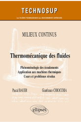 Thermo-mécanique des fluides