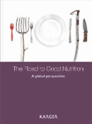 Vous recherchez des promotions en Spécialités médicales, The road to Good Nutrition