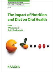 En promotion chez Promotions de la collection Monographs in Oral Science - karger, The impact of nutrition and diet on oral health