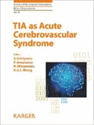 Vous recherchez des promotions en Spécialités médicales, TIA as Acute Cerebrovascular Syndrome