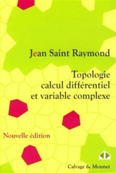 Vous recherchez les livres à venir en Mathématiques, Topologie, calcul différentiel et variable complexe