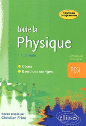 Toute la physique 1ère période PCSI