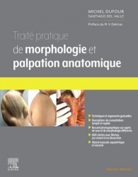 Traité pratique de morphologie et palpation anatomique de DUFOUR