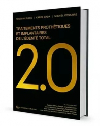 A paraitre de la Editions quintessence international : Livres à paraitre de l'éditeur, Traitements Prothétiques et Implantaires de l'Édenté total 2.0