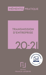 Transmission d'entreprise. Edition 2020-2021