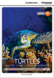 Turtles: Ancient Symbol/Modern Survivor - Upper Intermediate - Book with Online Access