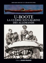 U-Boote, la guerre sous-marine des Allemands