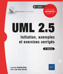 UML 2.5. Initiation, exemples et exercices corrigés, 5e édition