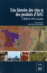 Une histoire des vins et des produits AOC
