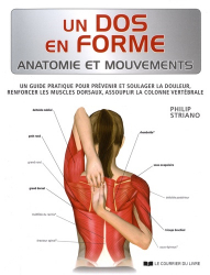 Un dos en forme : anatomie et mouvements