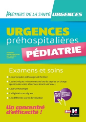 Urgences préhospitalières - Examens et soins - Pédiatrie