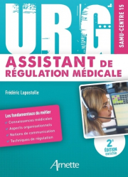 URG’ Assistant de Régulation Médicale