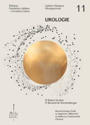 Urologie : Cahier clinique d'acupuncture