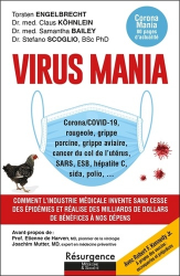 Virus Mania - Corona/COVID-19, rougeole, grippe porcine, grippe aviaire, cancer du col de l'utérus, SARS, ESB