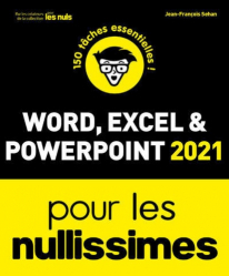 Word, Excel, PowerPoint 2022 pour les nullissimes