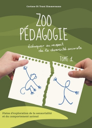 Zoo pédagogie tome 1